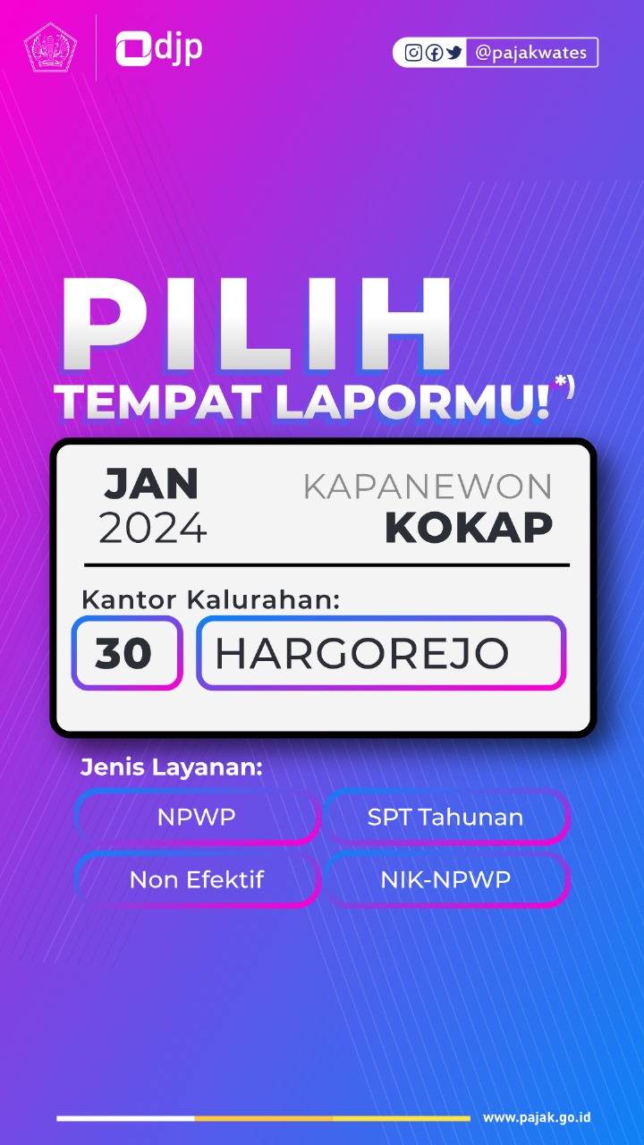 Jangan Sampai Tertinggal, Yuk Lapor SPT Tahunan.